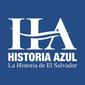 Historia Azul - La Historia de El Salvador by Herbert Erquicia y Carlos Arevalo