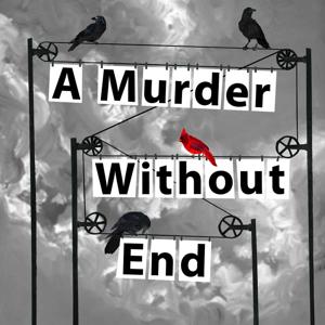 A Murder Without End