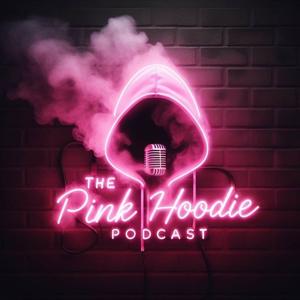 The Pink Hoodie Podcast With Tyler Wegert by pinkhoodiepodcast