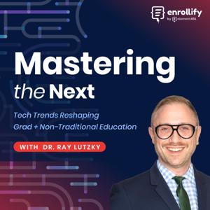 Mastering the Next by Dr. Ray Lutzky