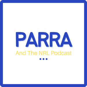 Parra and the NRL Podcast