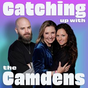 Catching up with the Camdens by The 8 Side