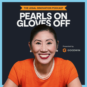 Pearls On, Gloves Off - Legal Operations, Contracting, Change Management, and Career Growth by Mary O'Carroll