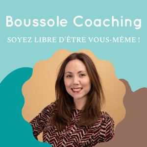 Podcast Boussole Coaching