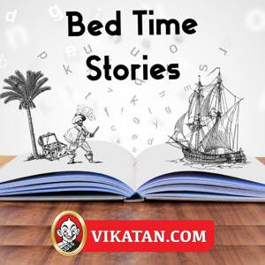 Bed Time Stories | Hello Vikatan by Hello Vikatan