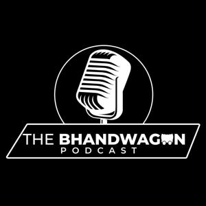 The Bhandwagon Podcast by Ricky Bhandal