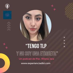 Tengo TLP y no soy una etiqueta