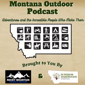 Montana Outdoor Podcast by Downrigger Dale & The Captain of the Montana Outdoor Radio Show