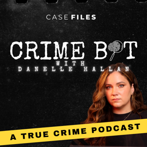 Crime Bit with Danelle Hallan by Danelle Hallan