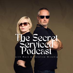 The Secret Serviced Podcast by Mark Winship