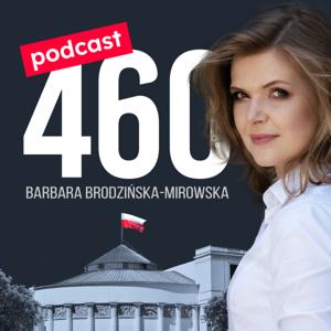 Podcast 460 - Barbara Brodzińska-Mirowska by Podcast 460 - Barbara Brodzińska-Mirowska