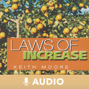 Laws Of Increase (Audio) by Keith Moore