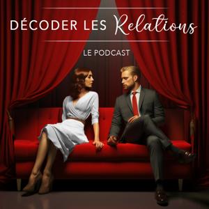 Décoder Les Relations by Stefanie Palma