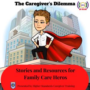 The Caregivers Dilemma