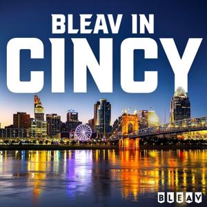 Bleav in Cincy