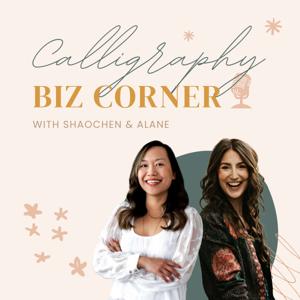 Calligraphy Biz Corner by Alane Gianetti, Shaochen Wu