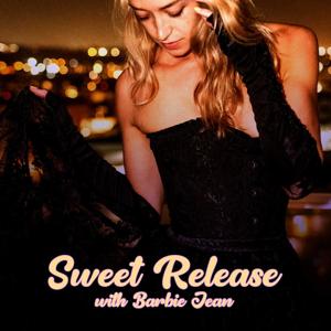 Sweet Release by Barbie Jean