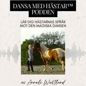 Dansa Med Hästar-podden