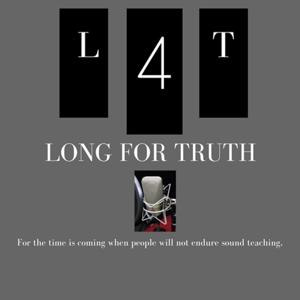 The Long for Truth Show by Long for Truth