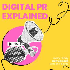 Digital PR Explained