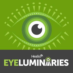 Eyeluminaries by John Hovanesian, MD, FACS and Jim Mazzo