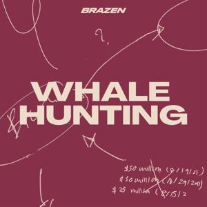 Whale Hunting by Brazen