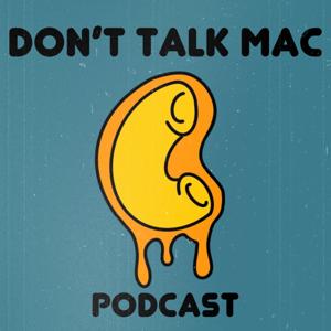 Don't Talk Mac Podcast