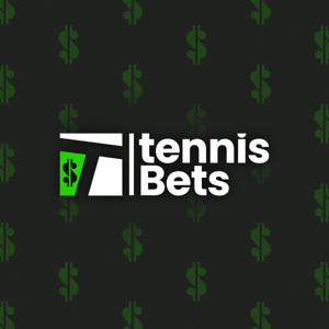 Tennis Bets by Tennis Channel Podcast Network