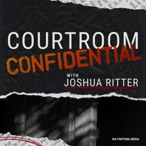 Courtroom Confidential by Via Fortuna Media