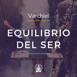 Equilibrio del Ser por Varchiel