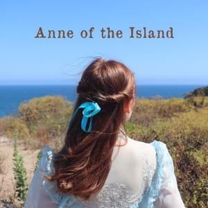 Anne of the Island by Mary Kate Wiles