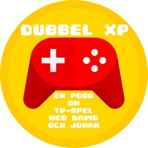 Dubbel XP - En podd om TV-spel by David Wahlström, Johan Lindros