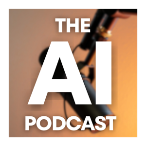 The AI Podcast