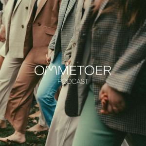 OMMETOER PODCAST