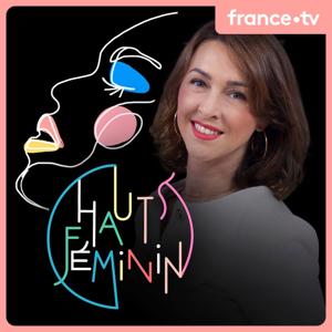 Hauts Féminin by France Télévisions