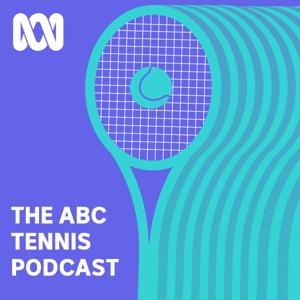 The ABC Tennis Podcast by ABC listen