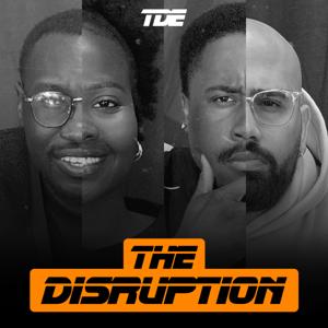The Disruption Podcast