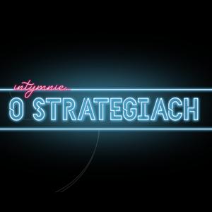 Szymon Darowski - Intymnie o Strategiach