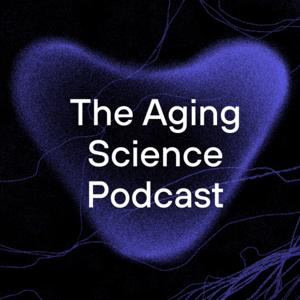 The Aging Science Podcast by VitaDAO