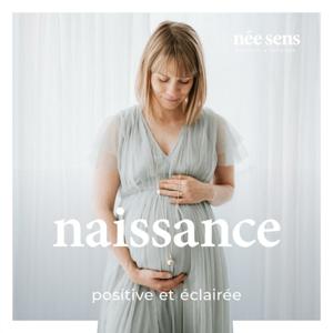 Naissance positive et éclairée by Laura AL - néesens