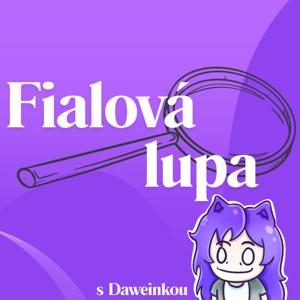 Fialová lupa by Daweinka