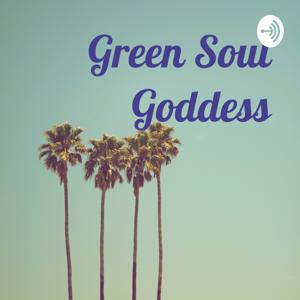 Green Soul Goddess