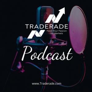 The Traderade Podcast