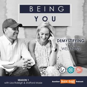 Being You with Lisa Raleigh and Stafford Masie