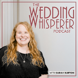 The Wedding Whisperer Podcast