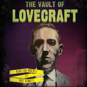 The Vault of Lovecraft by Mike Bennett