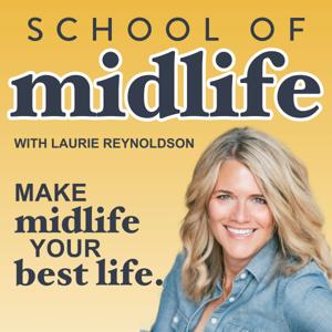 School of Midlife by Laurie Reynoldson