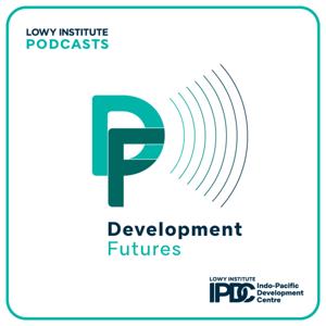 Development Futures by Lowy Institute