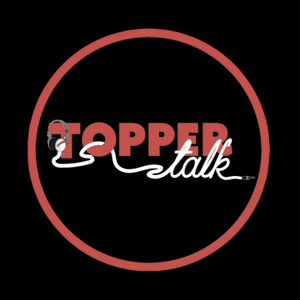 Topper Talk