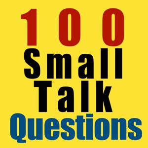 100 Small Talk Questions　英会話で即使える質問集（モデルアンサー付き）